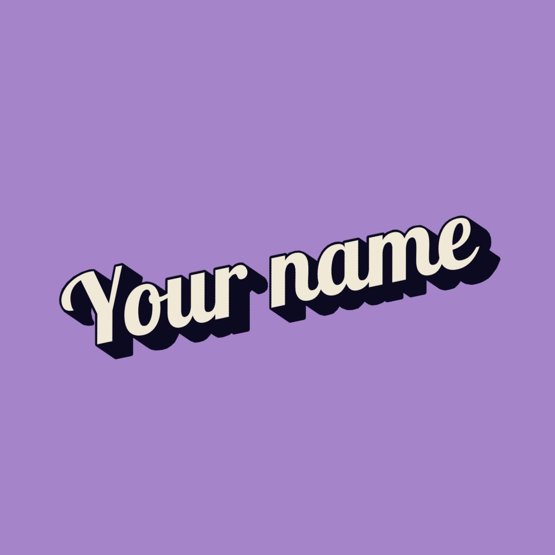 Your name