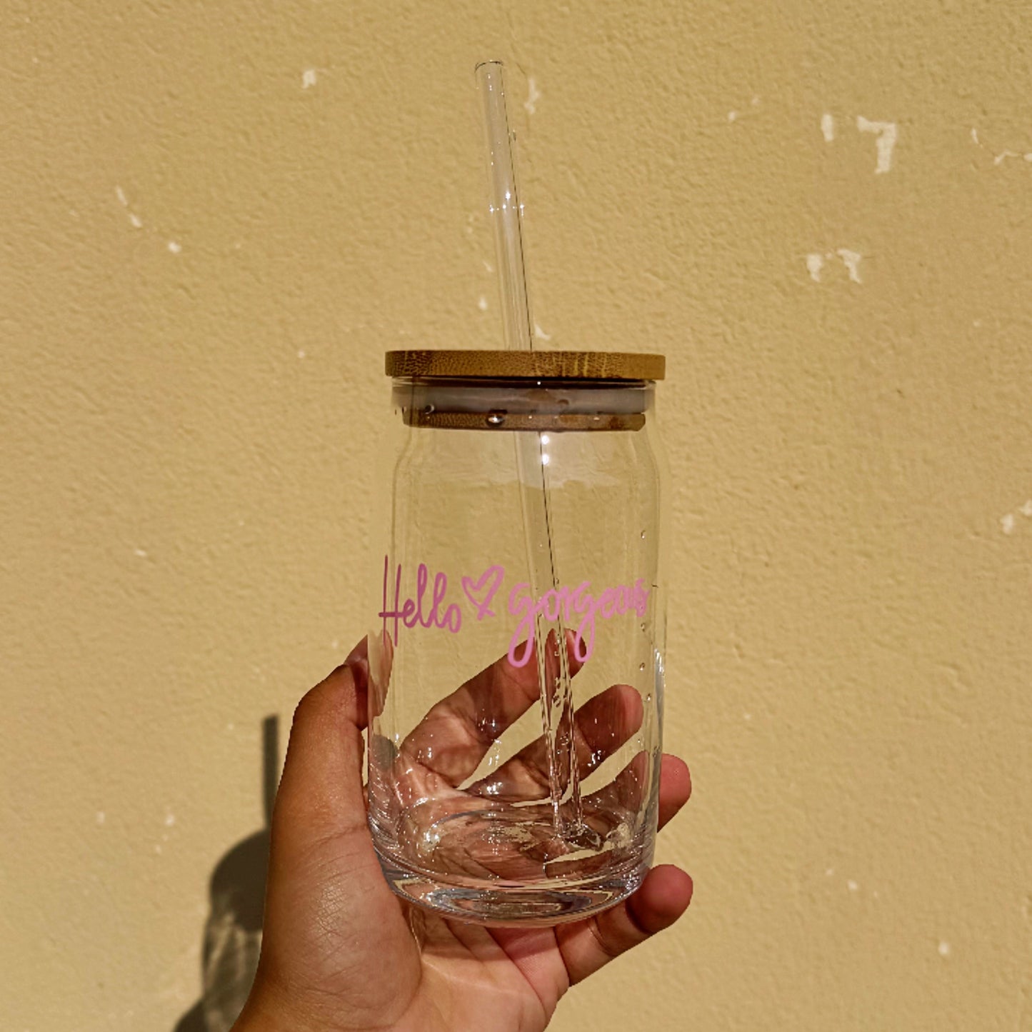 “Hello gorgeous” - Glass cup